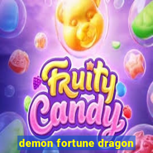 demon fortune dragon